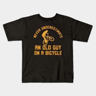 Never Underestimate An Old Guy On A Bicycle Cycling Kids T-Shirt